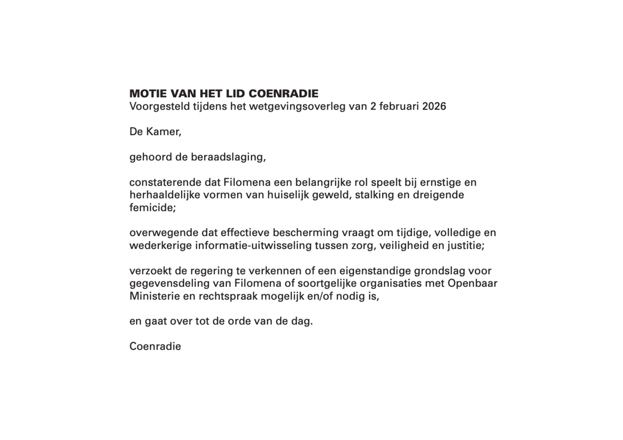 Belangrijke stap: motie voor wettelijke basis Filomena aangenomen